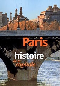 Постер «Париж. История одной столицы»